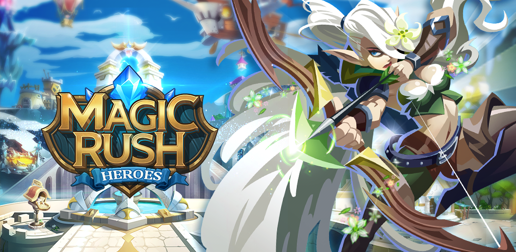Magic Rush: Heroes – A Magical Adventure in Mobile Strategy Gaming
